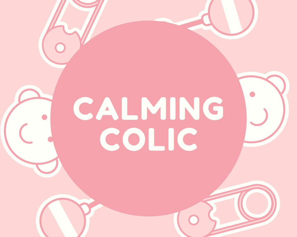 pink and white photo with safety pins and text that says calming colic